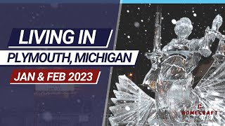 Plymouth Canton Michigan Update Jan & Feb 2023 | Living in Plymouth-Canton Michigan