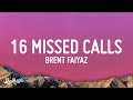 16 Missed Calls - Brent Faiyaz (Lyrics)