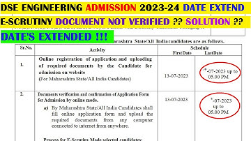 DATE EXTENDED : DSE ENGINEERING ADMISSION PROCESS 2023-24 | E-SCRUTINY NOT COMPLETED