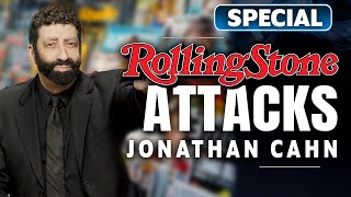 SPECIAL: Rolling Stone Attacks – Jonathan Cahn Responds