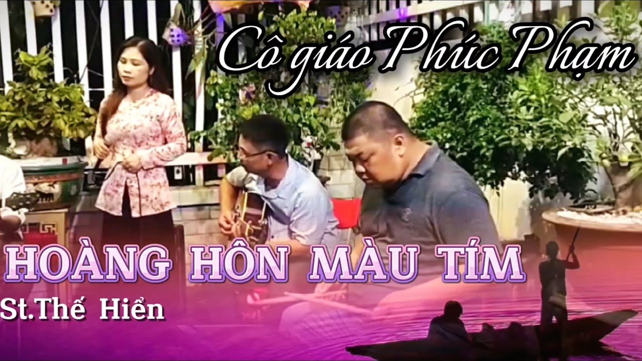 Hoàng Hôn Màu Tím nghe nổi da gà  thêm tiếng đàn của Thanh Dũng nghe muốn khóc luôn rồi cô giáo ơi