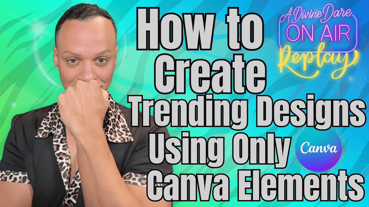 How to Create Trending Designs Using Only Canva Elements (Live Replay ...