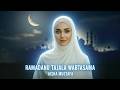 Ramadanu Tajala Aisha Mustafa