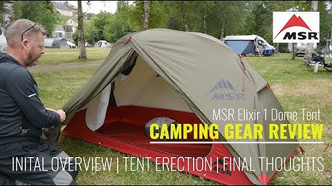 MSR Elixir 1 Dome Tent Review over 10 Nights