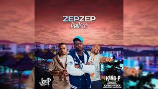 Jozi P - Zepzep PullOut (Revisit) Leehleza x Uncool mc x King P x Nandipha808