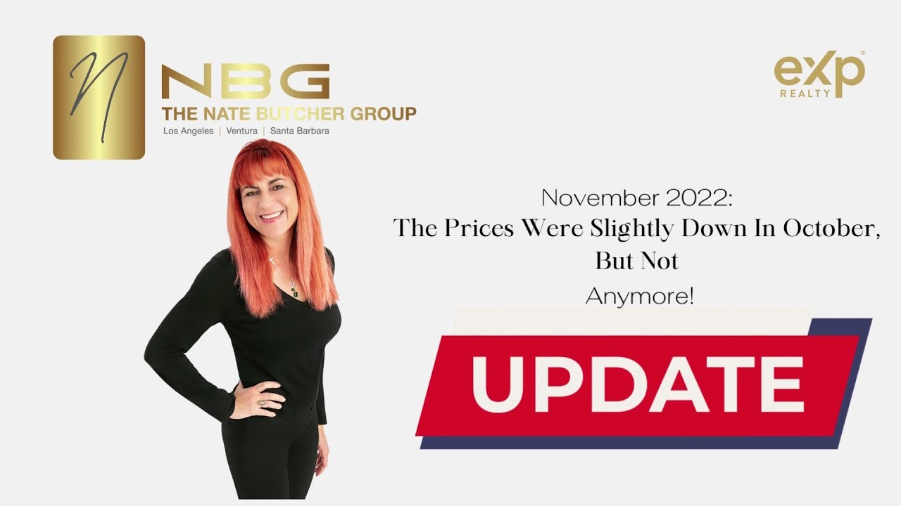 November 2022 Real Estate Market Update: Prices are Up in Our Areas!!!