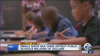 Emails show EAA owes Detroit Public Schools millions