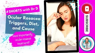 Ocular Rosacea Treatment Triggers Diet and Causes | How do you get rid of ocular rosacea? #shorts
