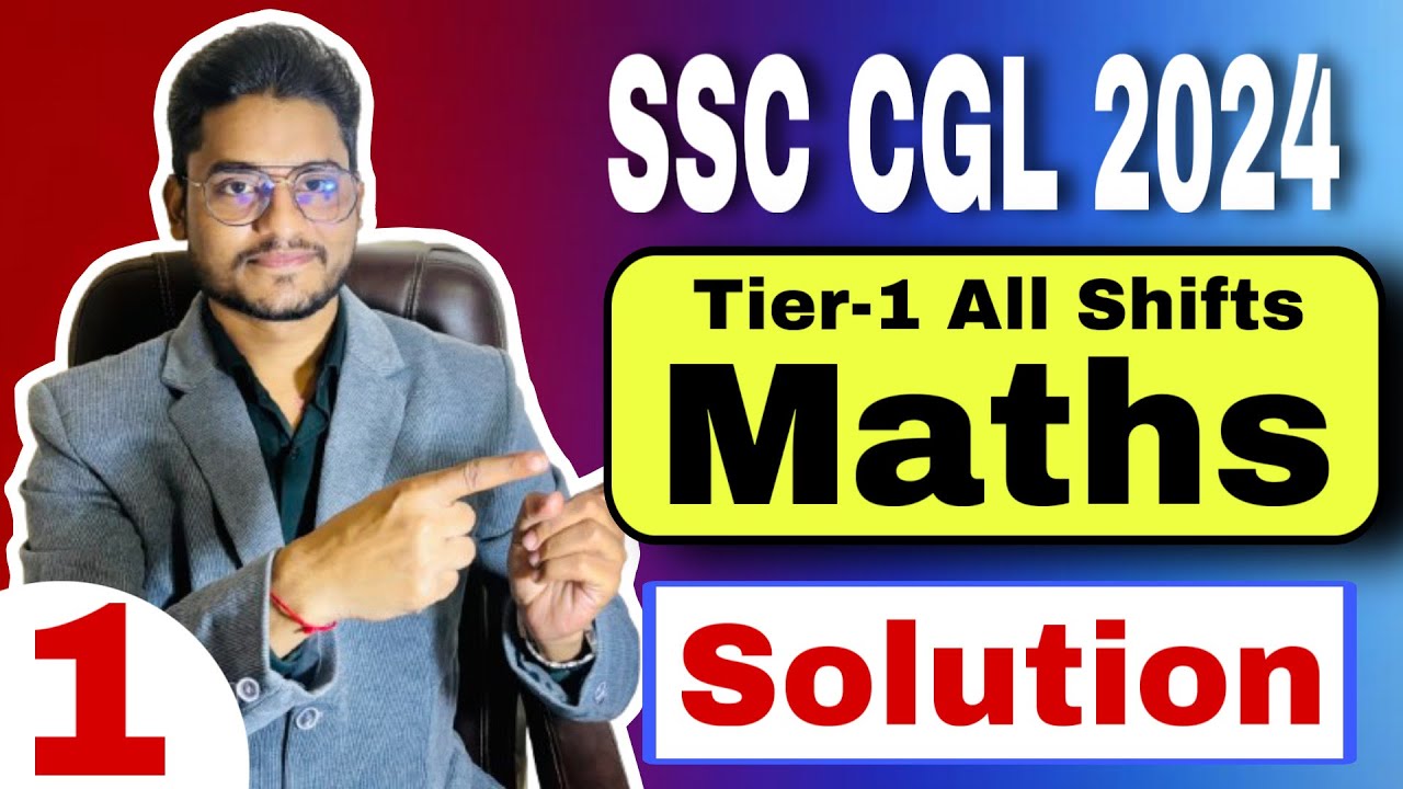 SSC CGL 2024 Tier-1 Maths Solution by Rohit Tripathi - CGL All Shifts ...