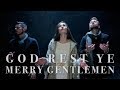 God Rest Ye Merry Gentlemen (feat. Peter Hollens) | The Hound + The Fox