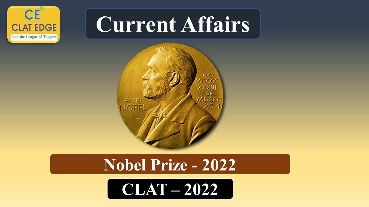 Clat Edge Patna | Current Affairs | Nobel Prize 2022 | Clat 2022 Exam  #Clatcoaching #Clatedge #Clat - Youtube