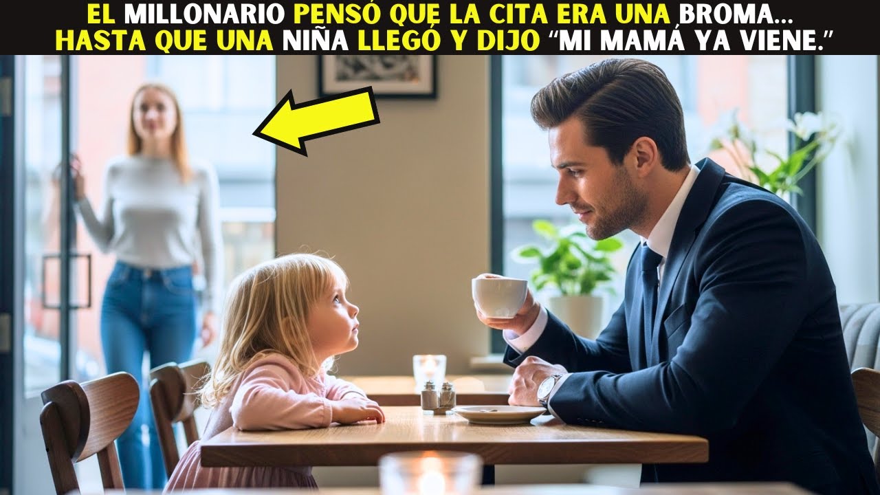 El Millonario pensó que la cita era una broma… hasta que una niña llegó y dijo “Mi mamá ya viene ”
