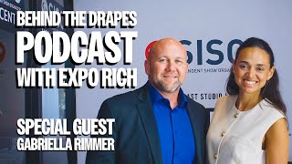 Behind The Drapes with EXPO Rich I Gabriella Rimmer I Director of Plural Strategy