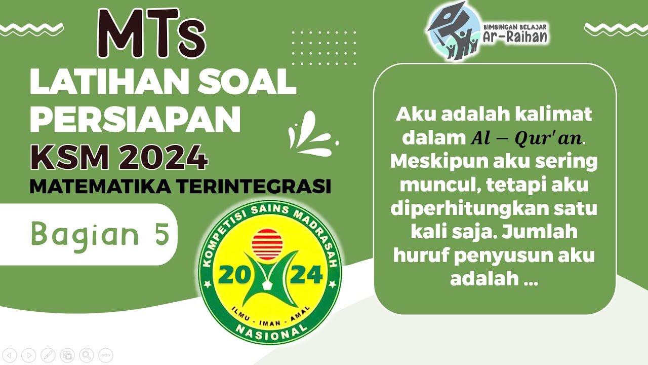 PART 5 LATIHAN SOAL KSM MTs 2024 || SOAL PERSIAPAN KSM MATEMATIKA TERINTEGRASI TINGKAT MTs 