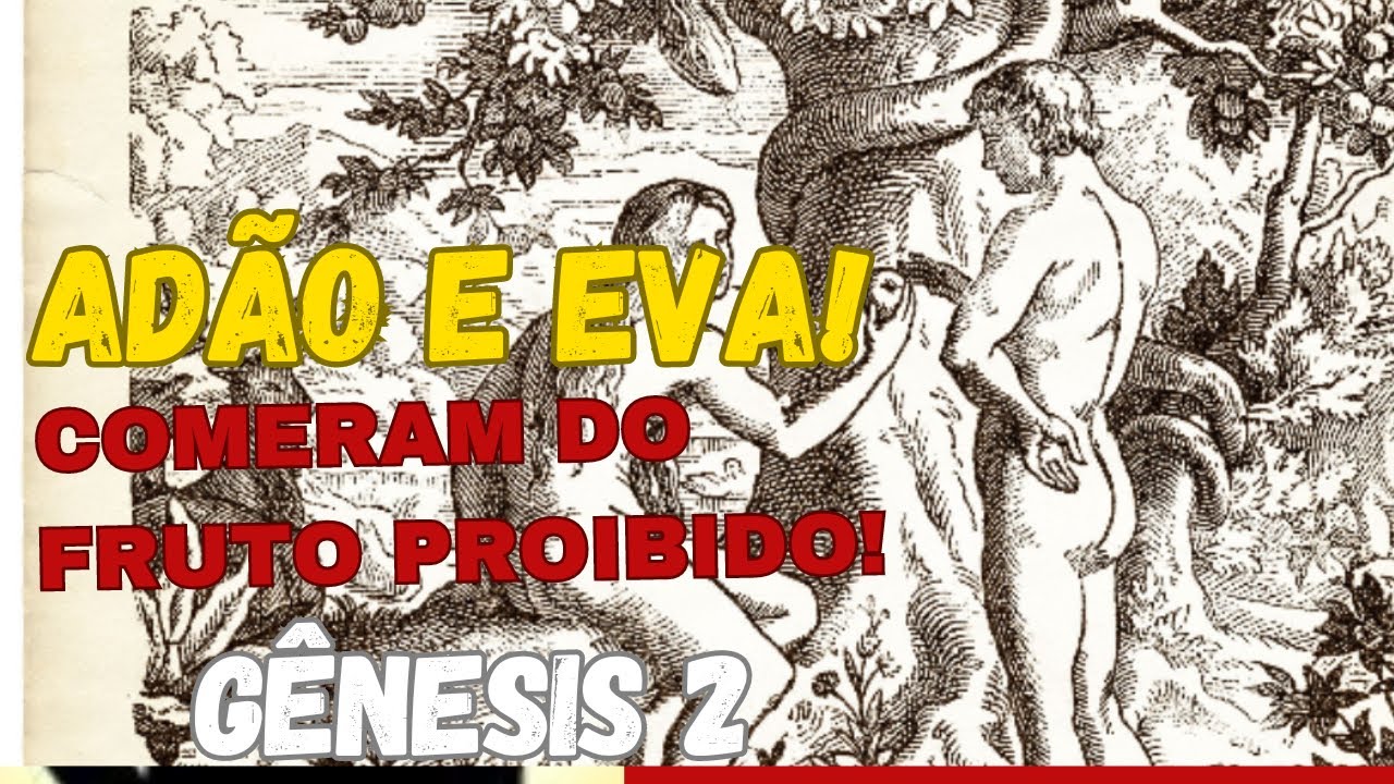 Adão e eva foram expulso do paraíso! Gênesis 3 - YouTube