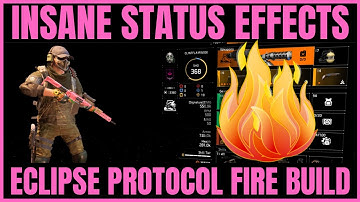 The Division 2 - ECLIPSE PROTOCOL INSANE STATUS EFFECTS BUILD for TU10!!