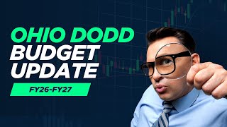 Ohio DODD Budget Update: What DSPs and Providers Need to Know for FY26β27