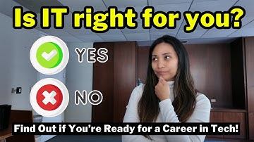 Is IT right for you? Find Out if You’re Ready for a Career in Tech from this checklist!