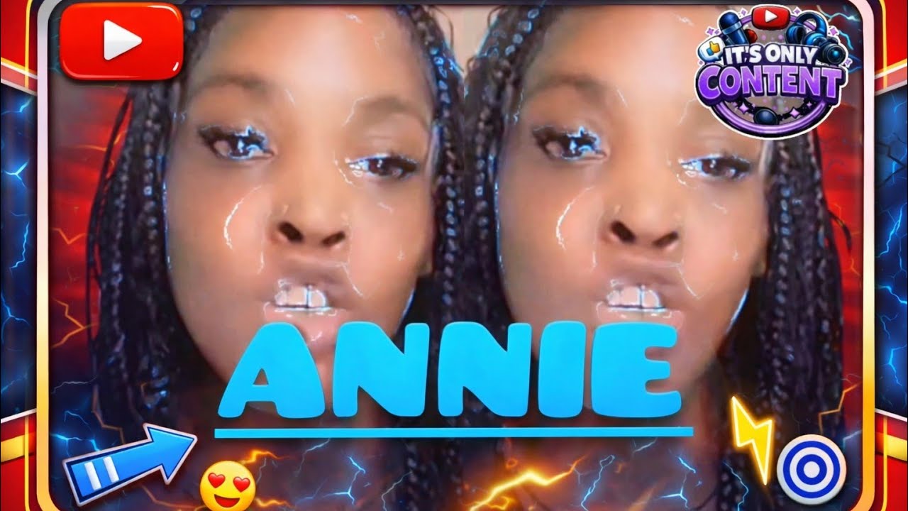 Annie's Story‼️🙉