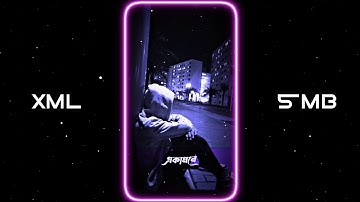 NEW BANGLA SAD SONG XML FILE  🥺 || SAD STATUS VIDEO XML 🌹||  SAD XML FILE 💔 @arssatisfying