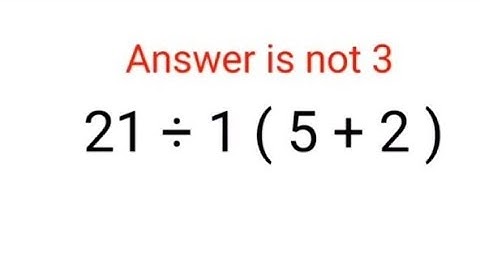 21 ÷ 1 (5 + 2) The answer is not 3. Many got it wrong! Ukraine Math Test #math #percentages #ukraine