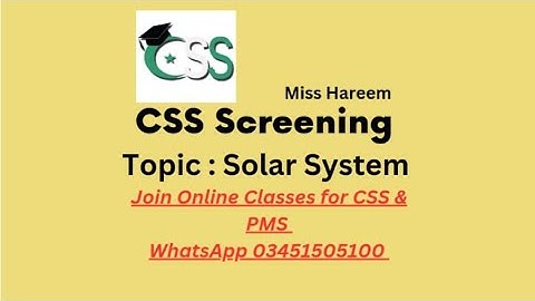 GSA | Solar System for CSS PMS | CSS PMS Officers Academy with Miss Hareem 03451505100 🤙