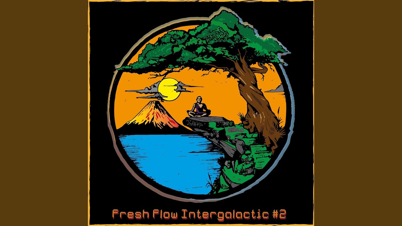Fresh Flow Intergalactic, No. 2