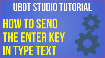 How To Press "Enter" In Ubot Studio