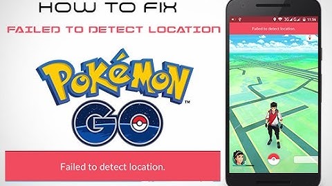Pokemon Go - Failed to detect Location problem Fixed Android
