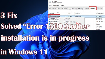 Solved “Error 1500  Another installation is in progress” Windows 11 - 3 Fix