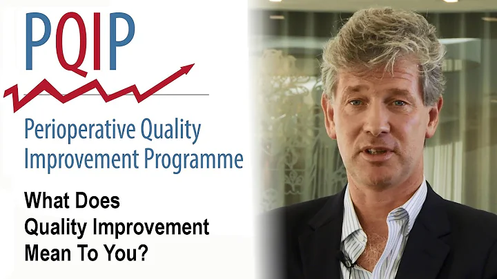 PQIP: What does Quality Improvement mean to you?