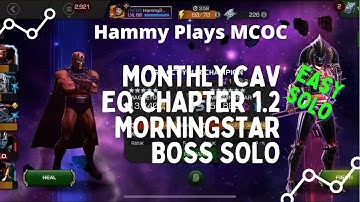 MCOC: Bloodlines Monthly Cavalier EQ Chapter 1.2 Easy Morningstar Boss Solo