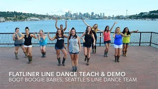 Flatliner Line Dance Teach & Demo (Boot Boogie Babes)