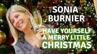 Sonia Burnier - Have Yourself a Merry Little Christmas (Bossa Nova Cover)