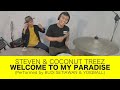 STEVEN & COCONUT TREEZ - WELCOME TO MY PARADISE (Performed by BUDI SETIAWAN & YOIQBALL)