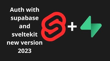 supabase auth with sveltekit - new version of supabase 2023