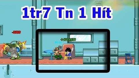 Up Thế Này Thì Ai Chả Thích  - Full video Win Doanh Trại Chỉ 10 Phút - Ngọc Rồng Online