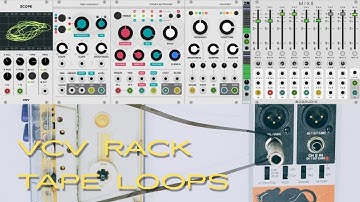 Tape Loops Experiment + VCV Rack