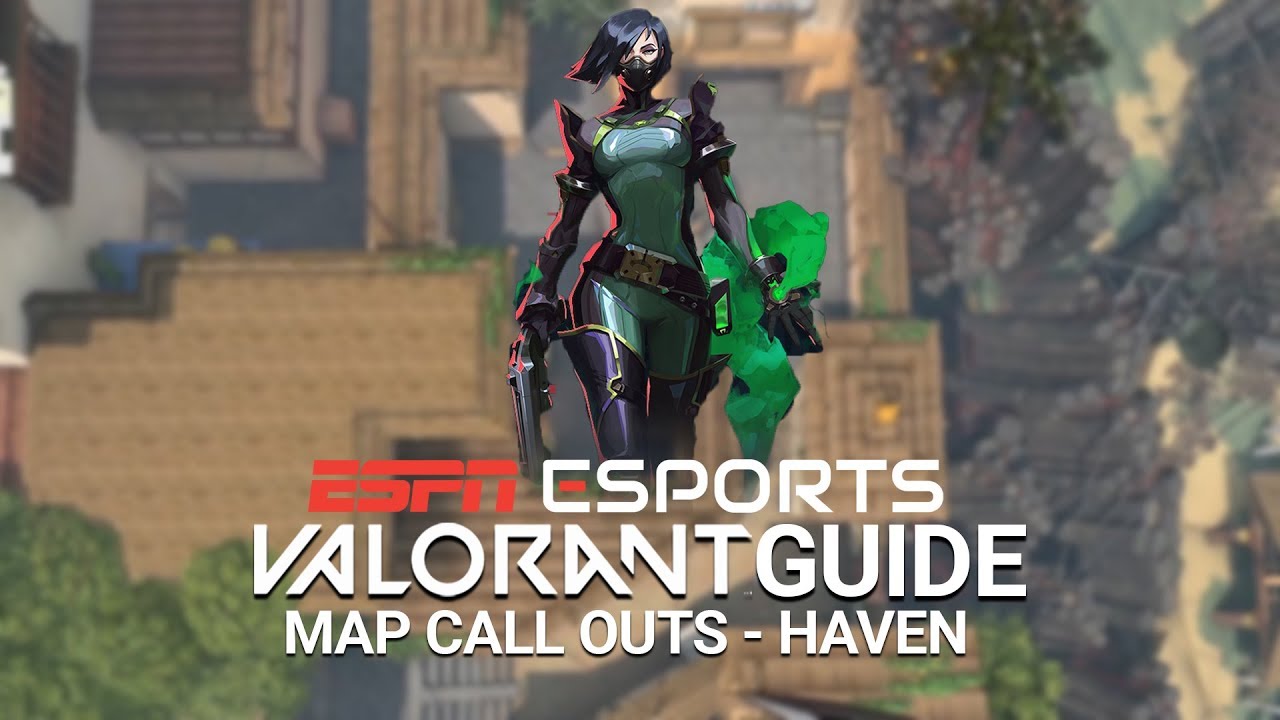 Haven Map Valorant – Valorant Maps