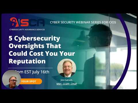5 Cybersecurity Oversights That Could Cost You Your Reputation - video from Security Compliance Associates