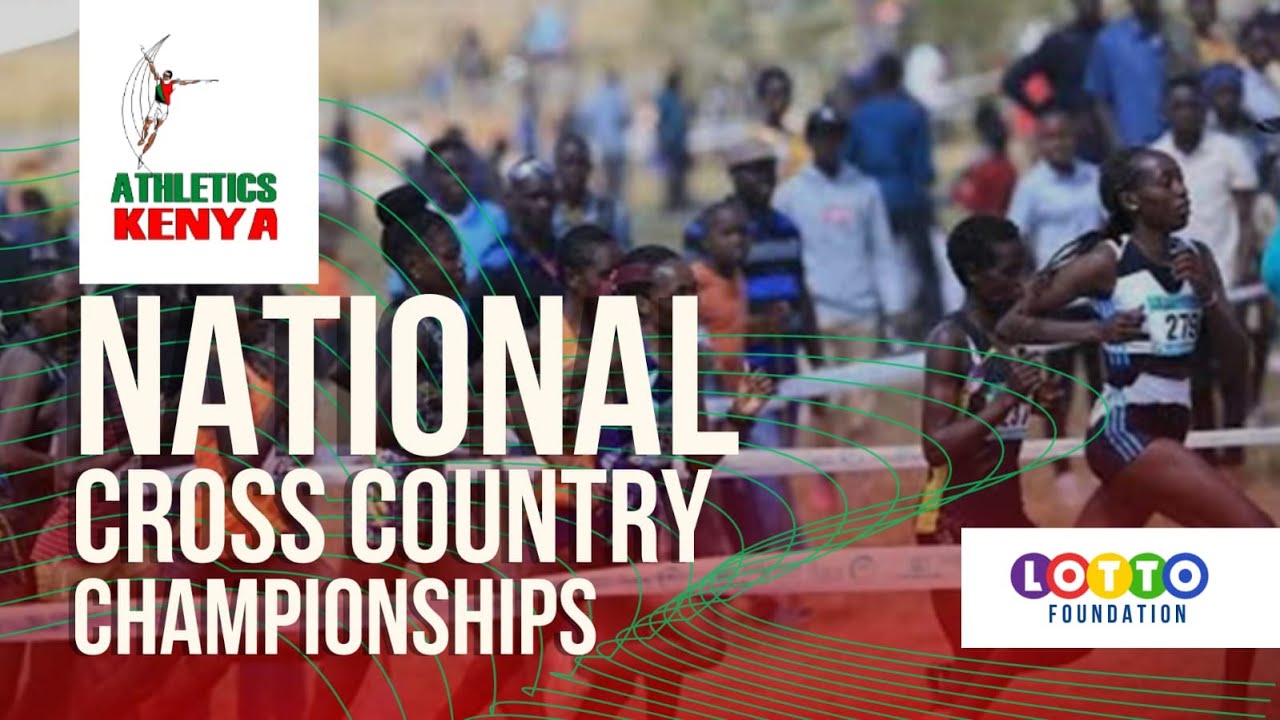 NATIONAL CROSS COUNTRY CHAMPIONSHIPS, 2024 AT RUIRU YouTube