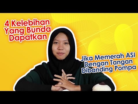 4 Kelebihan Yang Bunda Dapatkan Jika Memerah ASI Dengan Tangan Dibanding Pompa