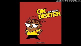 Famous Dex- Ok Dexter Instrumental Prod By 12 Million Killbighead