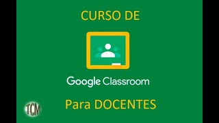 Curso Classroom para Docentes.