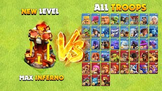 Inferno VS All Troops | New Level Inferno | Max Level 10 Inferno | Clash of Clans | @Krazy4Clash