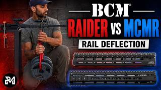 BCM Raider vs MCMR: Which Rail Deflects Less? (Plus Upcoming Projects)