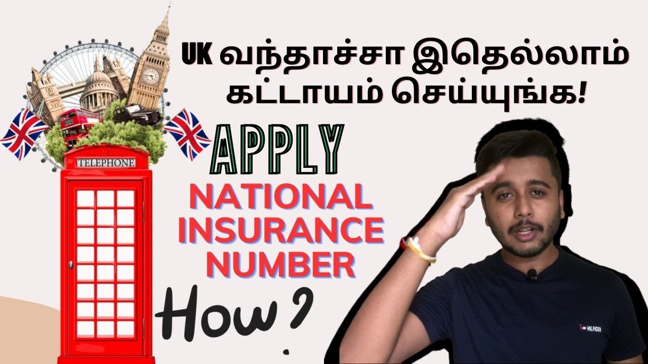 UK Visa Apply National Insurance Number Tamil [Full details & Step by