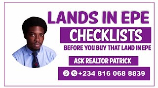 Tips you must know before buying Land in Epe, Lagos, Nigeria: My Real Estate Advice