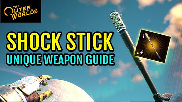Unique Weapon Guide: Shock Stick (Die Robot Side Mission) | The Outer Worlds