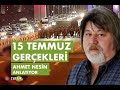 15 Temmuz Gerçekleri | Ahmet Nesin anlatıyor